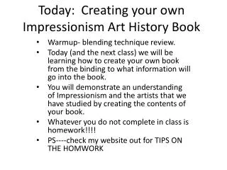 Today: Creating your own Impressionism Art History Book