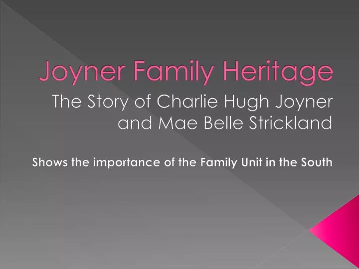 joyner family heritage