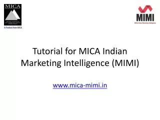 Tutorial for MICA Indian Marketing Intelligence (MIMI)