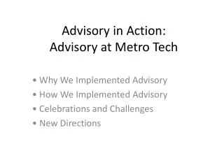 Advisory in Action: Advisory at Metro Tech