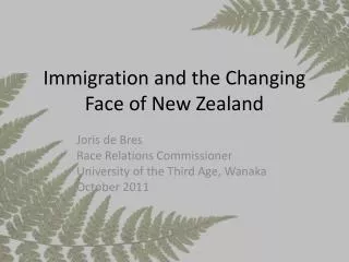 Immigration and the Changing Face of New Zealand