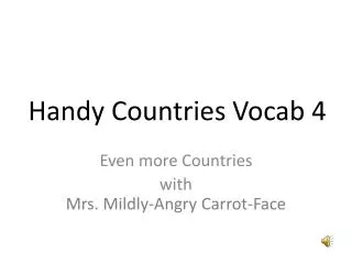 Handy Countries Vocab 4