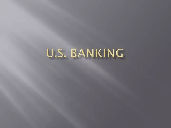u s banking