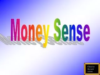 Money Sense