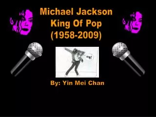 Michael Jackson King Of Pop (1958-2009)