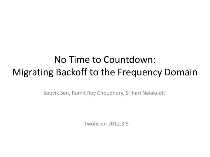 no time to countdown migrating backoff to the frequency domain