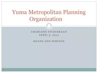 Yuma Metropolitan Planning Organization