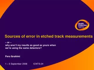 Sources of error in etched track measurements