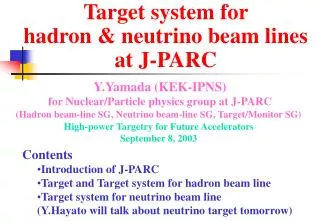 Target system for hadron &amp; neutrino beam lines at J-PARC