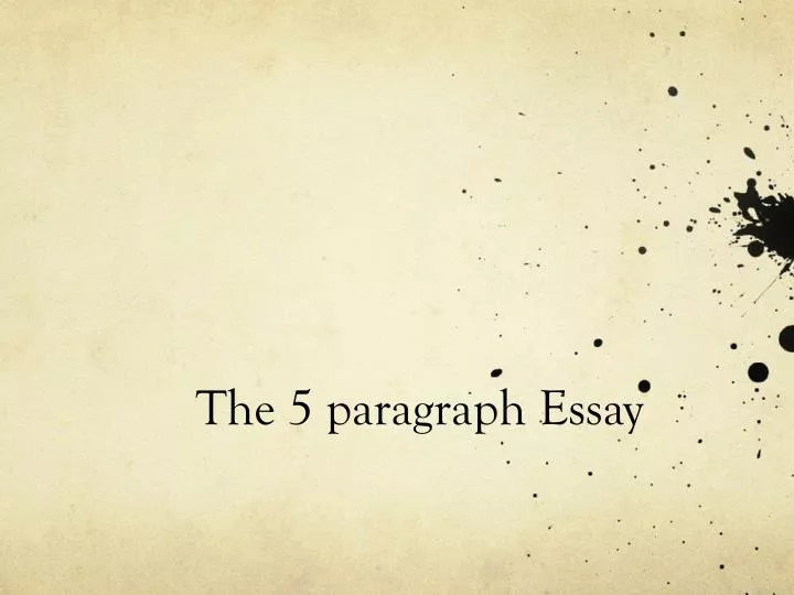 the 5 paragraph essay
