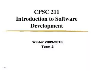 CPSC 211 Introduction to Software Development
