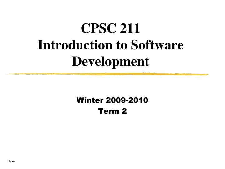cpsc 211 introduction to software development