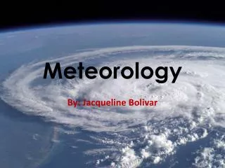 M eteorology