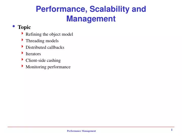 performance scalability and management