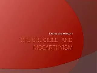 The Crucible and mcCarthyism