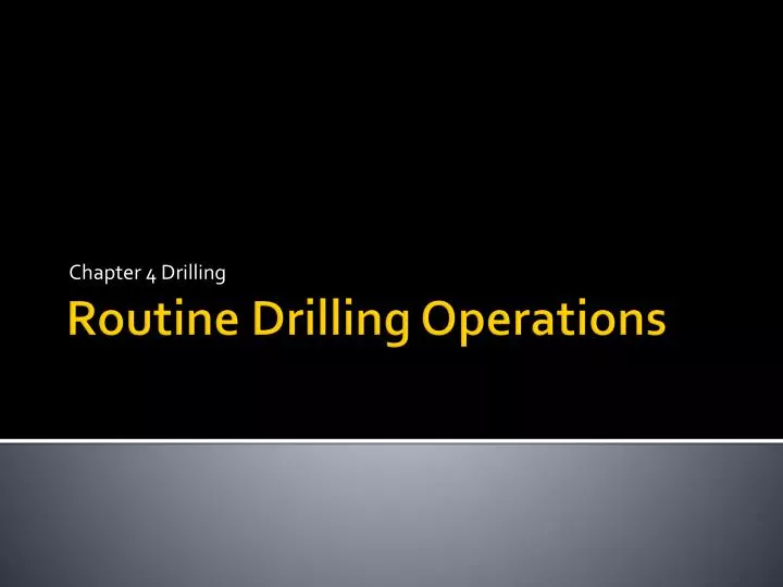chapter 4 drilling