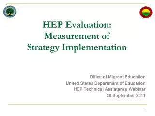 HEP Evaluation: Measurement of Strategy Implementation