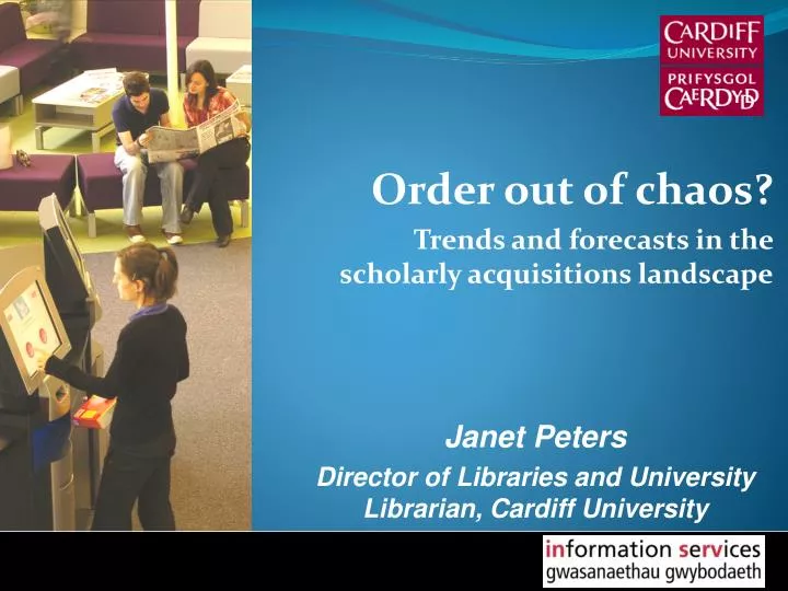 order out of chaos trends and forecasts in the scholarly acquisitions landscape