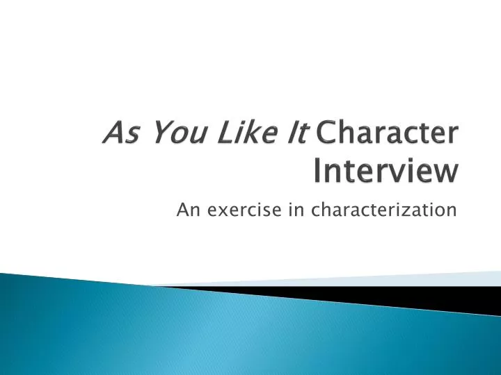 as you like it character interview