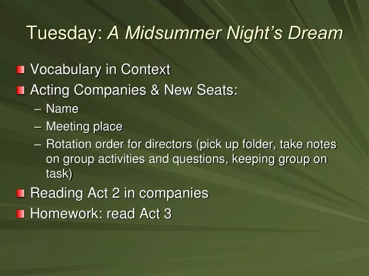 tuesday a midsummer night s dream