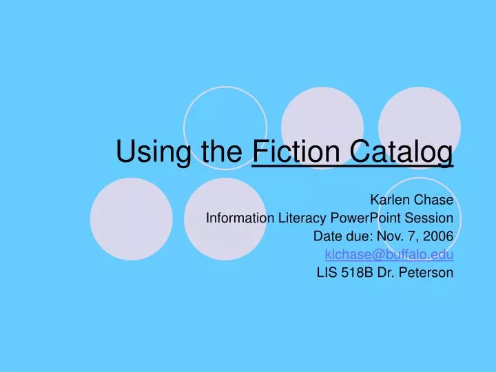 using the fiction catalog