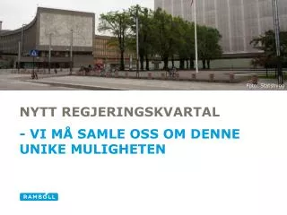 nytt regjeringskvartal