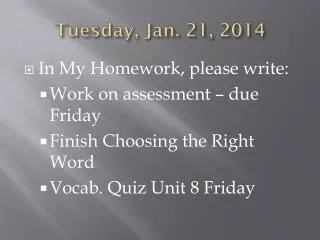 tuesday jan 21 2014