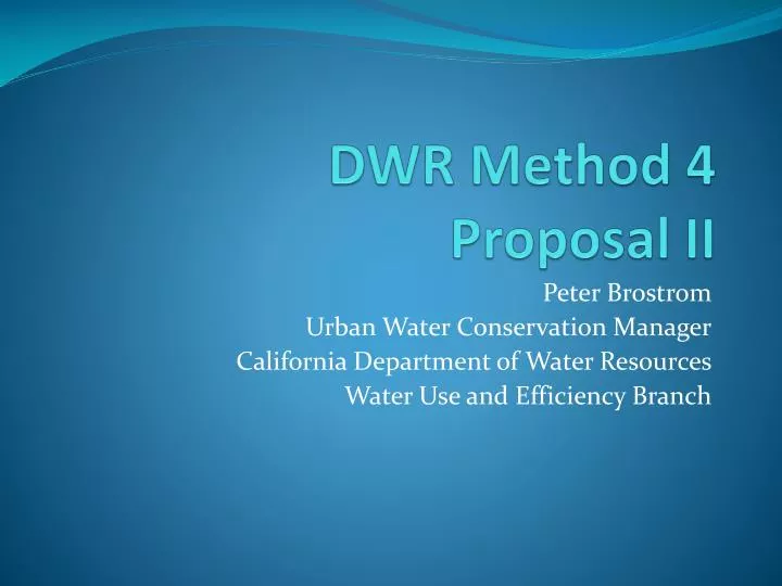 dwr method 4 proposal ii