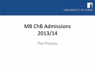 MB ChB Admissions 2013/14