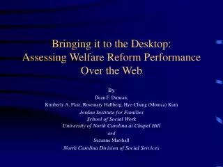Bringing it to the Desktop: Assessing Welfare Reform Performance Over the Web