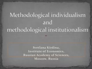 Methodological individualism and methodological institutionalism