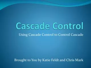 Cascade Control