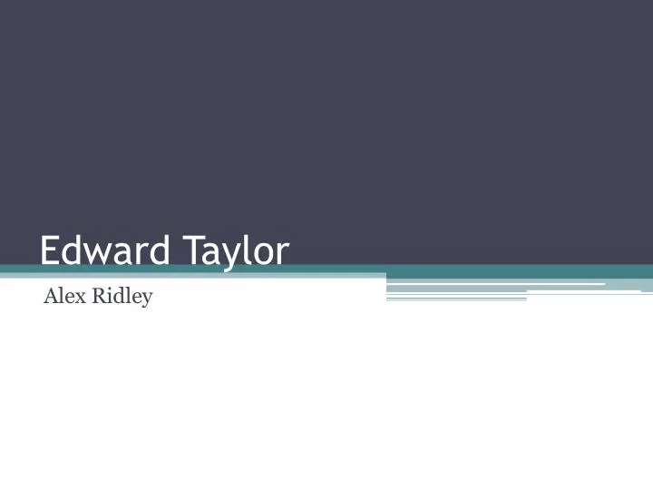 edward taylor