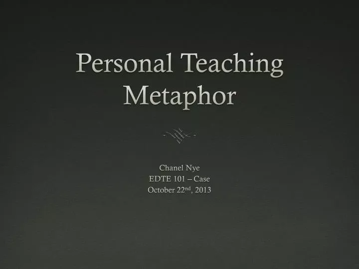 personal teaching metaphor