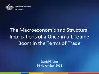 The Macroeconomic and Structural Implications of a Once-in-a-Lifetime Boom in the Terms of Trade