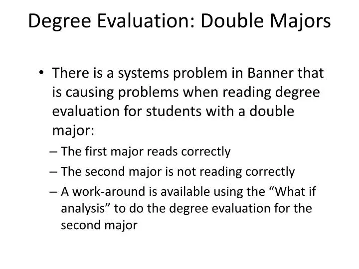 degree evaluation double majors