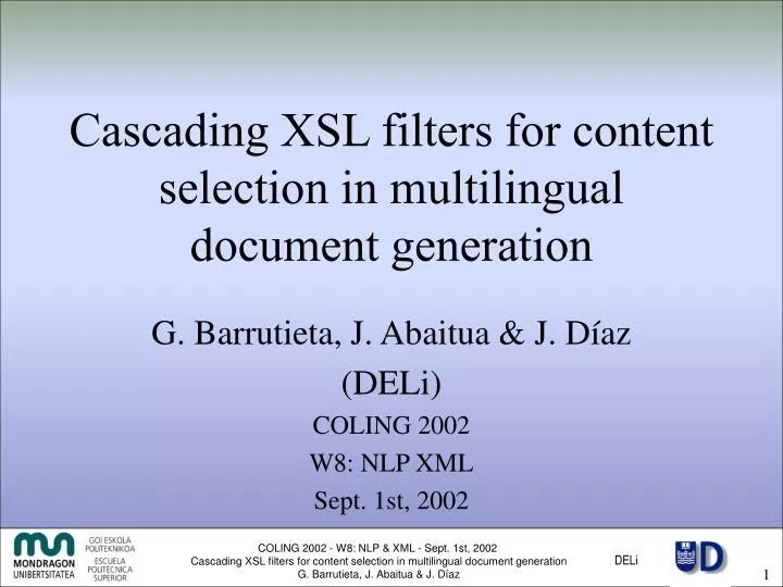 cascading xsl filters for content selection in multilingual document generation