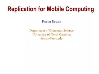 Replication for Mobile Computing
