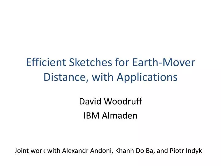 efficient sketches for earth mover distance with applications