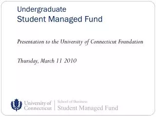 Undergraduate Student Managed Fund