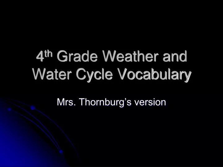 4 th grade weather and water cycle vocabulary