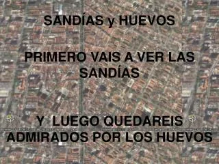 sand as y huevos
