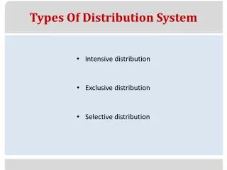 Types Of Distribution System