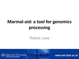 Marmal -aid: a tool for genomics processing