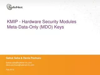 KMIP - Hardware Security Modules Meta-Data-Only (MDO) Keys