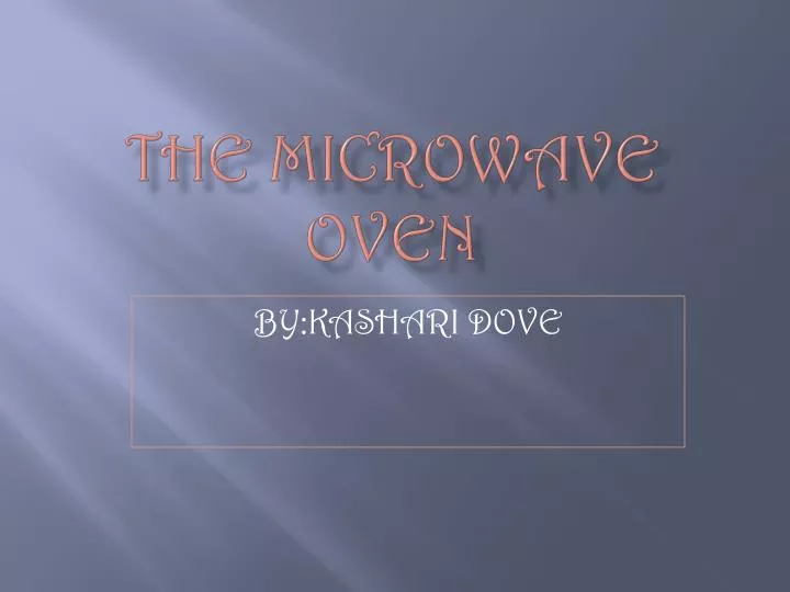 the microwave oven