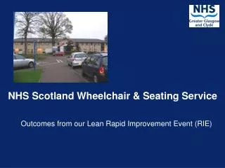 NHS Scotland Wheelchair &amp; Seating Service