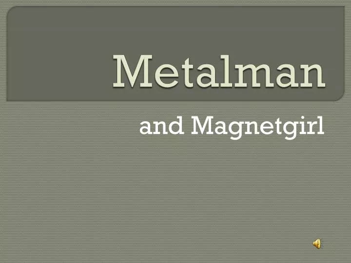 metalman