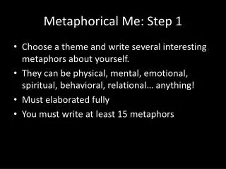 Metaphorical Me: Step 1