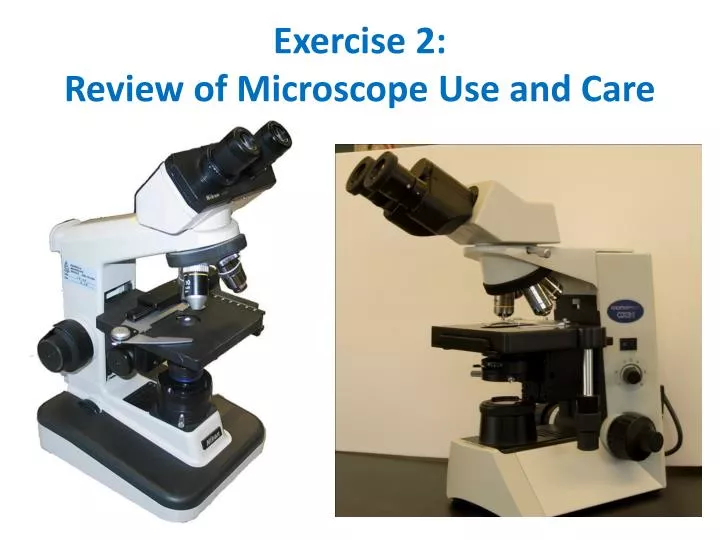 exercise 2 review of microscope use and care